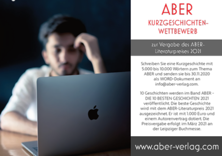 Ausschreibung: Literaturpreis 2021 des ABER Verlags, Wilen, Schweiz – Deadline: 30.11.2020