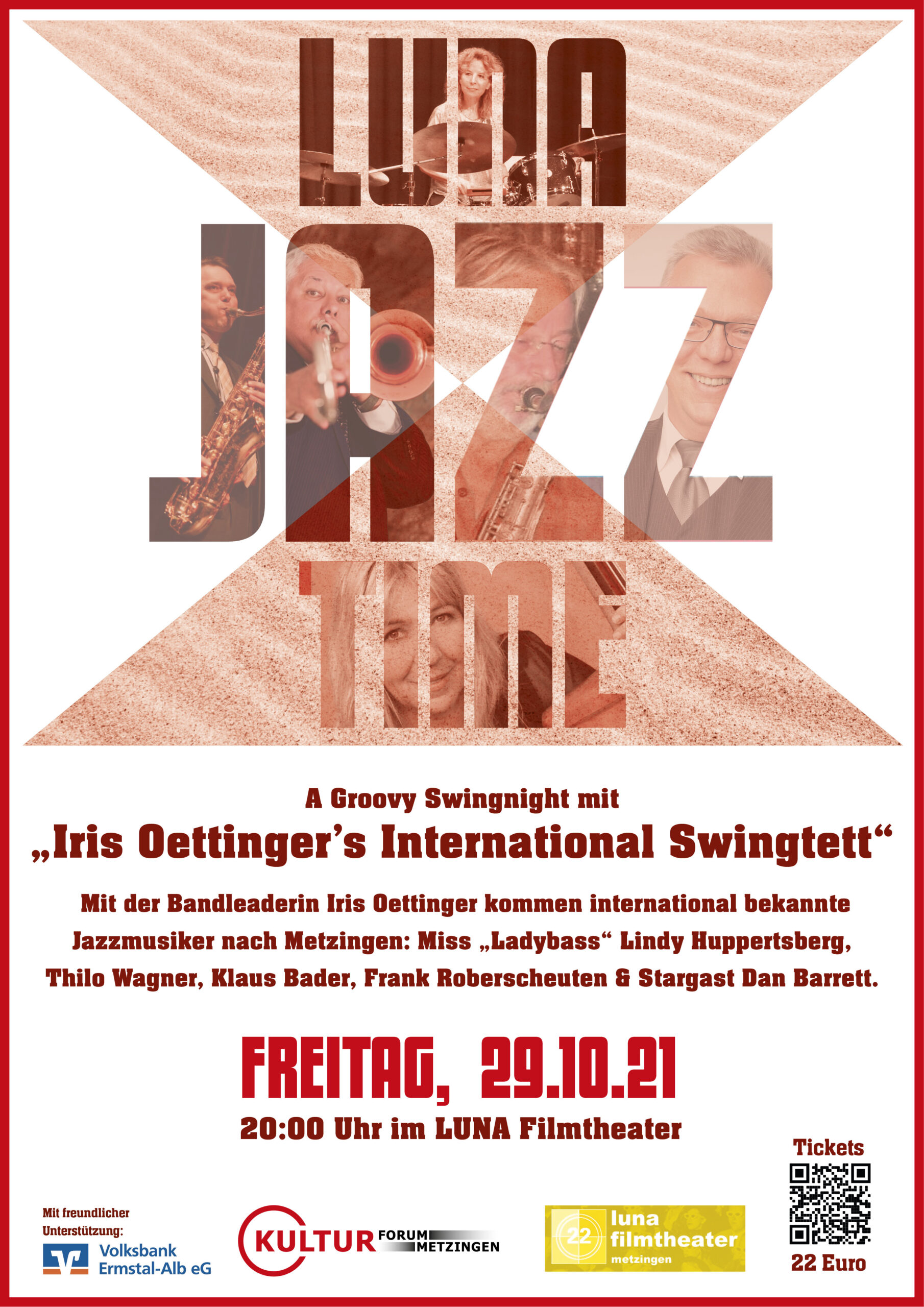 29.10.2021 20:00 Uhr Luna Filmtheater Eisenbahnstr. 19 72555 Metzingen: Iris Oettingers International Swingtett