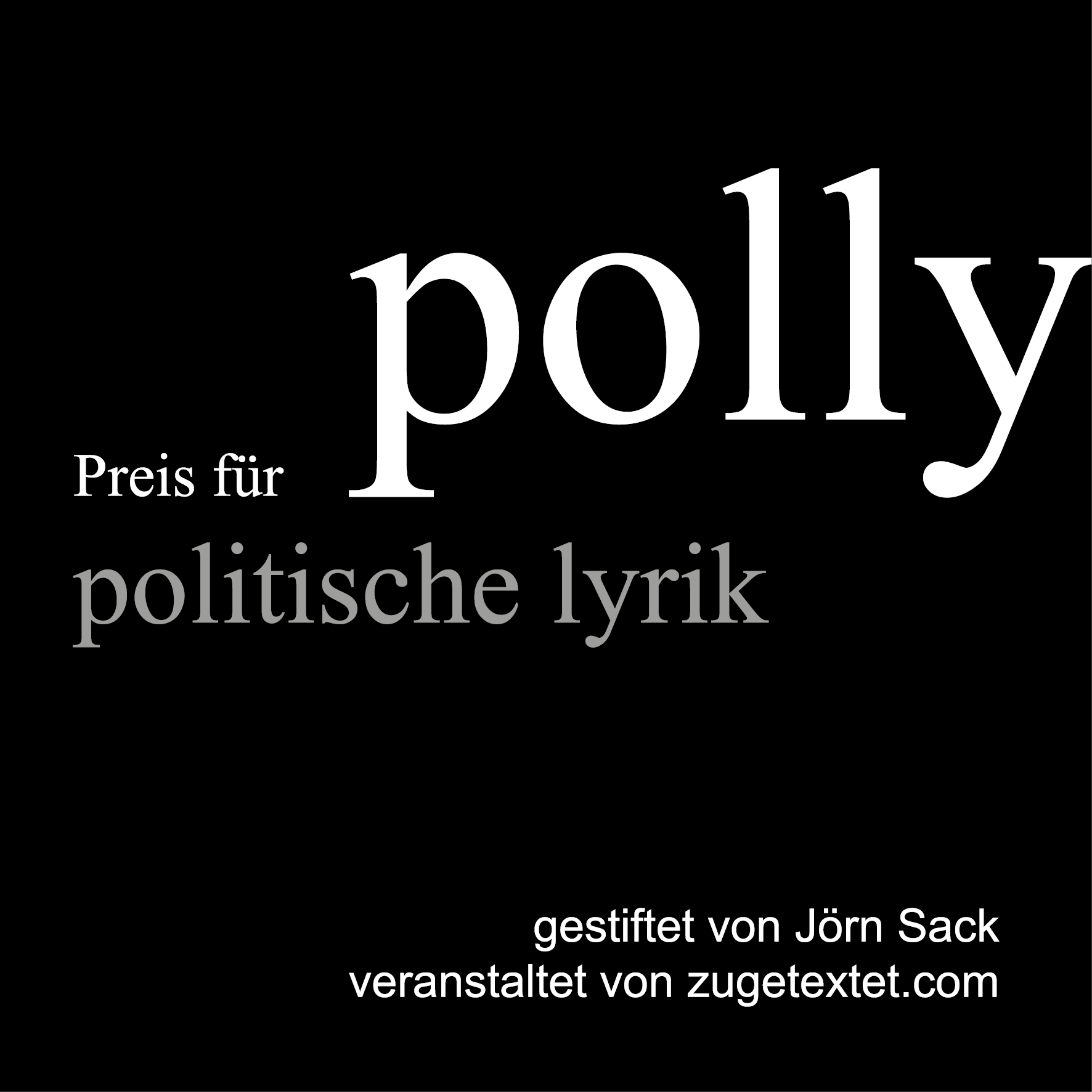 31.05.2024 24 Uhr: Ausschreibung Preis für politische Lyrik (Polly-Preis)