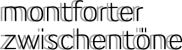 Logo Montforter Zwischentöne